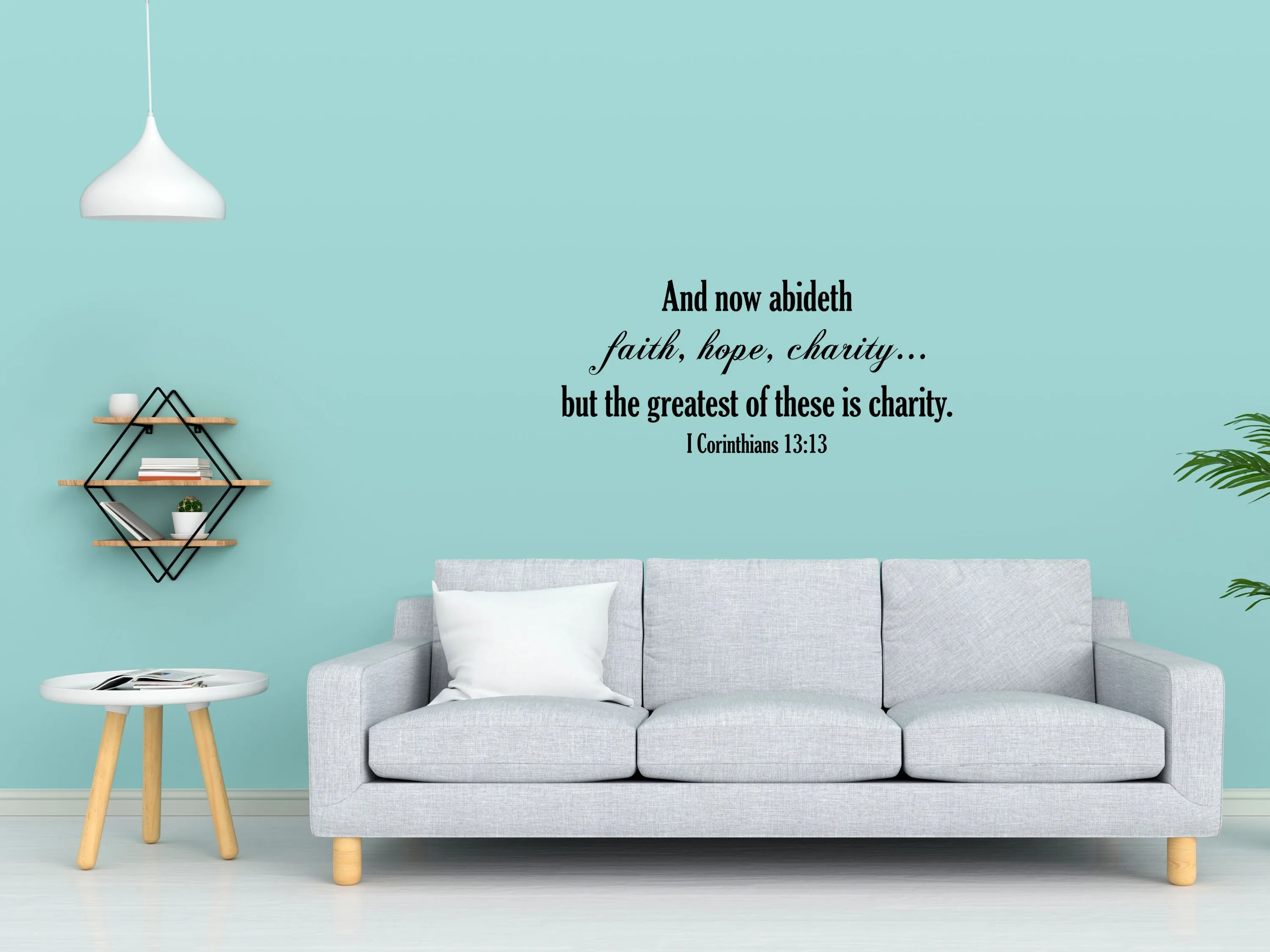 Faith Hope Charity Bible  Removable Wall Decal