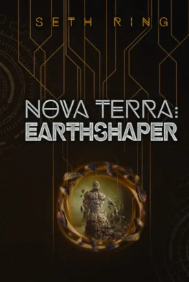 Nova Terra: Earthshaper (The Titan Series) Hardcover  April 14, 2021