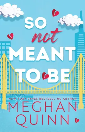 So Not Meant to Be (Cane Brothers, 2) Paperback  December 5, 2023