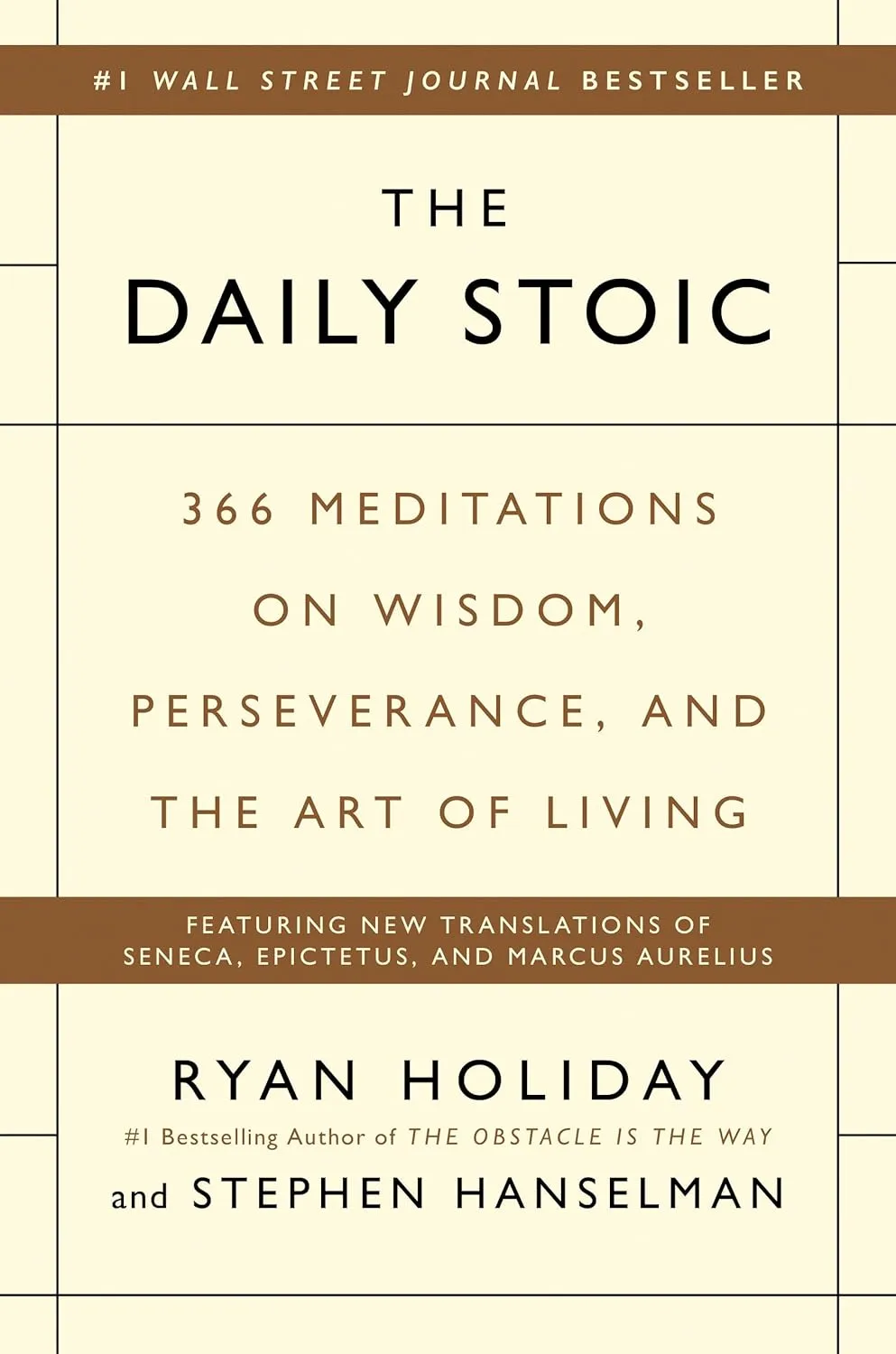 The Daily Stoic: 366 Meditations on Wisdom, Perseverance, and the Art of Living Hardcover  October 18, 2016